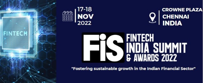 Fintech India Summit (Nov 2022), Chennai, India - Conferences