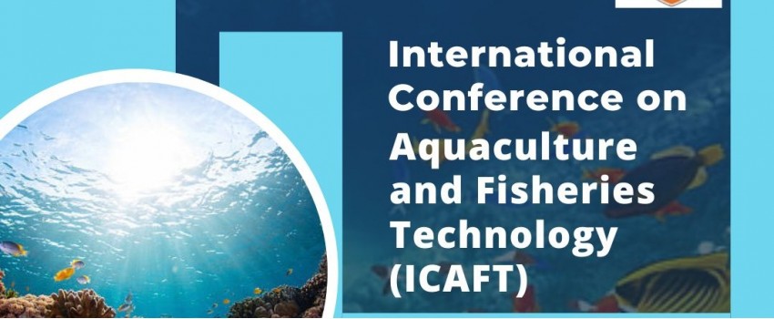 International Conference On Aquaculture And Fisheries Technology(ICAFT ...