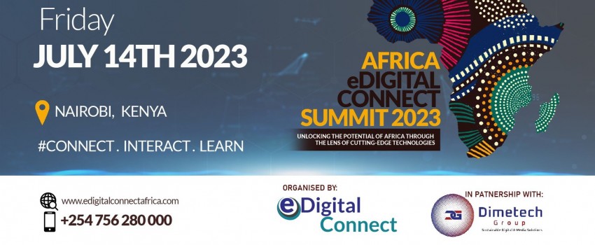 Africa EDigital Connect Summit 2023 (Jul 2023), Nairobi, Kenya ...