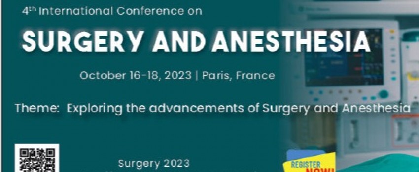 4th International Conference On Surgery And Anesthesia (Oct 2023), Val ...