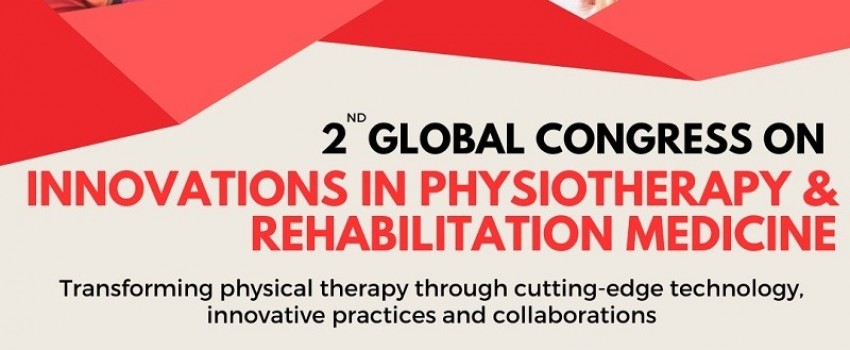 2nd Global Congress On Innovations In Physiotherapy Rehabilitation   Undefined Banner 1685437537 