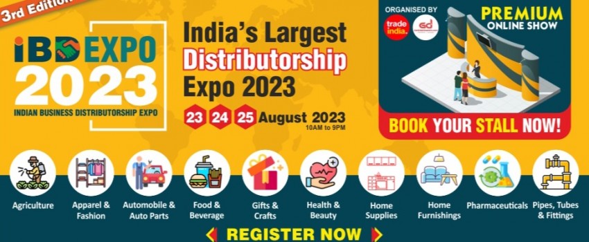 3rd edition of Indian Business Distributorship Expo 2023 - VTF ...