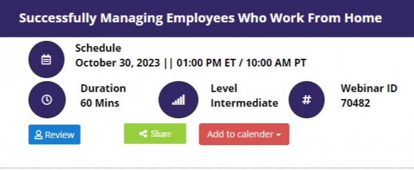 Successfully Managing Employees Who Work From Home (Oct 2023), , - Webinar