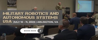 Military Robotics And Autonomous Systems USA (Jul 2023), Arlington ...