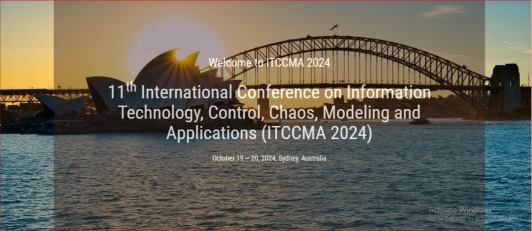 https://csity2024.org/itccma/index, 11th International Conference on Information Technology, Control, Chaos, Modeling and Applications (ITCCMA 2024)