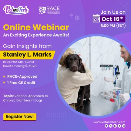 Gain Insights from Stanley L. Marks BVSc, PhD, Dipl. ACVIM (SAIM, Oncology), ACVN, Join Our RACE-Approved Webinar: Rational Approach to Chronic Diarrhea in Dogs