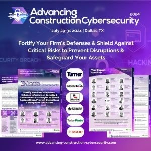 Advancing Construction Cybersecurity 2024