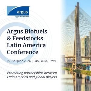 Argus Biofuels and Feedstock Latin America Conference