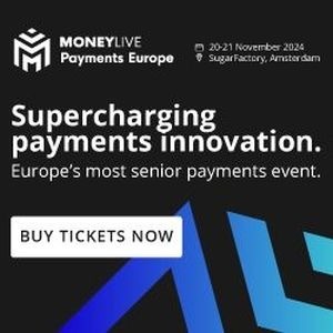 MoneyLIVE Payments Europe 2024 | 20-21 November | SugarFactory, Amsterdam