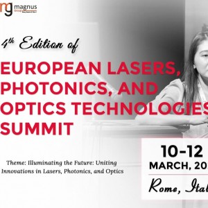 4th Edition of the European Lasers, Photonics, and Optics Technologies Summit