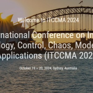 11th International Conference on Information Technology, Control, Chaos, Modeling and Applications (ITCCMA 2024)
