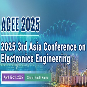 3rd Asia Conference on Electronics Engineering (ACEE 2025) 