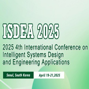 4th International Conference on Intelligent Systems Design and Engineering Applications (ISDEA 2025)