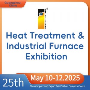 The 25th China(Guangzhou) Int'l Heat Treatment & Industrial Furnace Exhibition