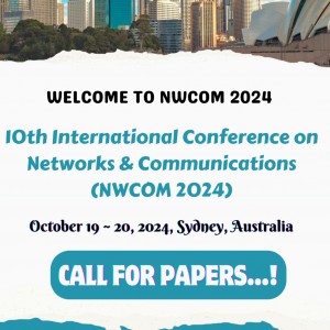 10th International Conference on Networks & Communications (NWCOM 2024)