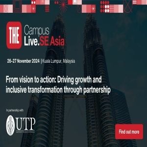 THE Campus Live SE Asia, November 2024 | Kuala Lumpur, Malaysia