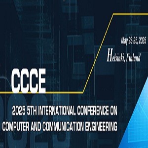 5th International Conference on Computer and Communication Engineering(CCCE 2025) 