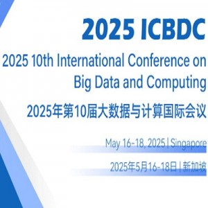 10th International Conference on Big Data and Computing (ICBDC 2025)