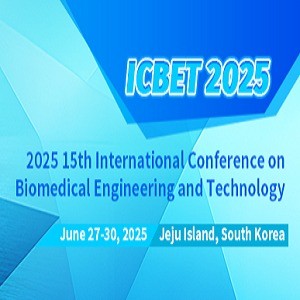 15th International Conference on Biomedical Engineering and Technology (ICBET 2025)