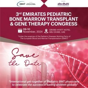 3rd Emirates Pediatric Bone Marrow Transplant and Gene Therapy Congress (EPBMTC)