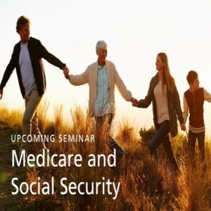 Medicare and Social Security Seminar