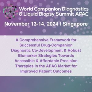 World Companion Diagnostics and Liquid Biopsy Summit APAC