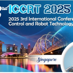 2025 3rd International Conference on Control and Robot Technology (ICCRT 2025)