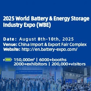 The 10th World Battery & Energy Storage Industry Expo (WBE 2025)