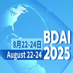 8th International Conference on Big Data and Artificial Intelligence (BDAI 2025)