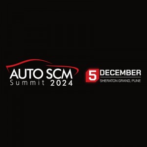 Auto SCM Summit 2024 | Dec 5 | Pune