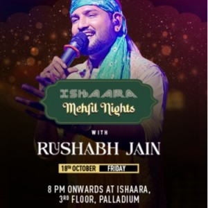 Ishaara Mehfil Nights with Rushabh Jain