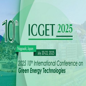 10th International Conference on Green Energy Technologies (ICGET 2025)