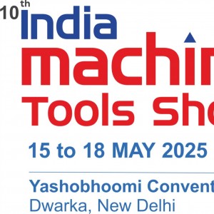 10th INDIA MACHINE TOOLS SHOW 