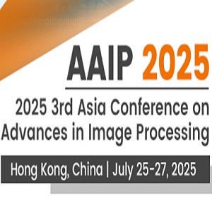 3rd Asia Conference on Advances in Image Processing (AAIP 2025)