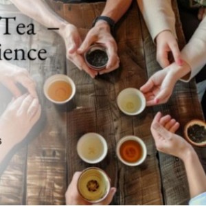 Managing Stress with Tea – A Special Tasting Experience