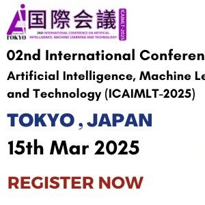  02nd International Conference on Artificial Intelligence, Machine Learning and Technology (ICAIMLT-2025)