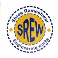 SHREE RAMESHWAR ENG. WORKS