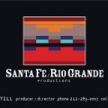 Santa Fe/ Rio Grande Films, Inc.