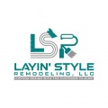 Layin' Style Remodeling LLC